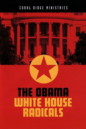 The Obama White House Radicals The Obama White House Radicals