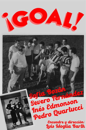 ¡Goal! ¡Goal!