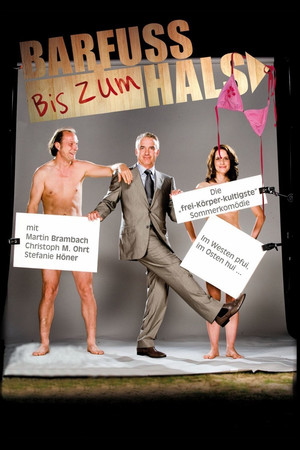 Barefoot to the Neck Barefoot to the Neck