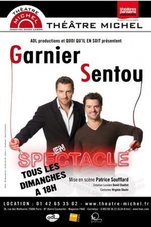 Garnier et Sentou en Spectacle
