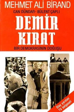 Demirkırat: Bir Demokrasinin Doğuşu Demirkırat: Bir Demokrasinin Doğuşu