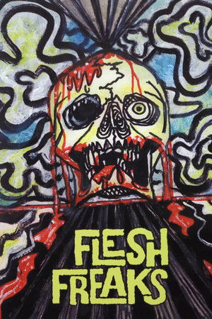 Flesh Freaks Flesh Freaks