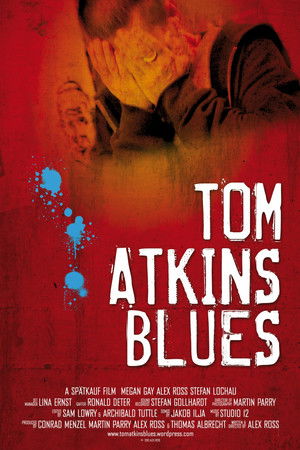 Tom Atkins Blues Tom Atkins Blues