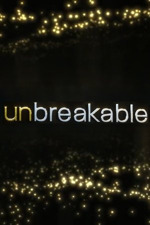 Unbreakable Unbreakable