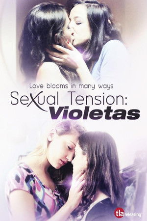 Sexual Tension: Violetas Sexual Tension: Violetas
