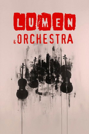 LUMEN & ORCHESTRA LUMEN & ORCHESTRA