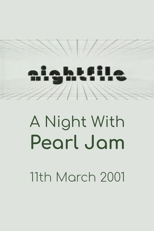 Pearl Jam: Nightfile - A Night with Pearl Jam Pearl Jam: Nightfile - A Night with Pearl Jam