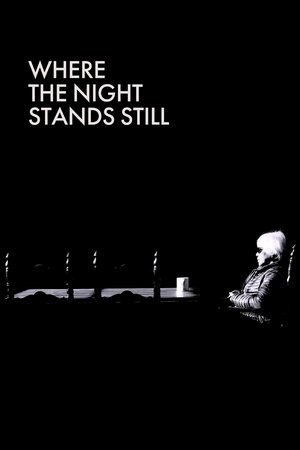 Where the Night Stands Still Where the Night Stands Still