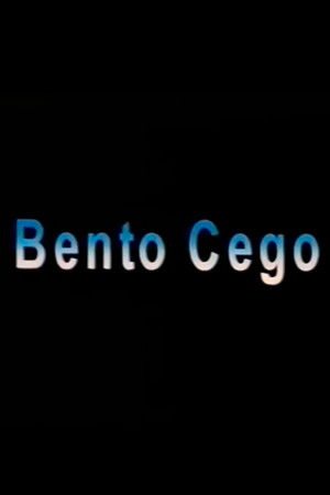 Bento Cego Bento Cego