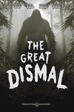 The Great Dismal The Great Dismal