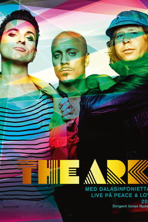 The Ark - Live på Peace & Love 2011
