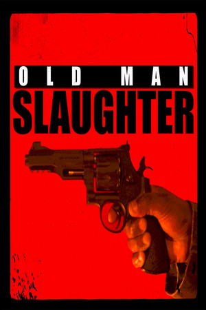 Old Man Slaughter
