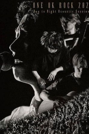 ONE OK ROCK 2021 Day to Night Acoustic Sessions ONE OK ROCK 2021 Day to Night Acoustic Sessions