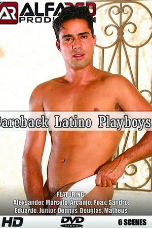 Bareback Latino Playboys