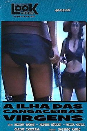 A Ilha das Cangaceiras Virgens A Ilha das Cangaceiras Virgens