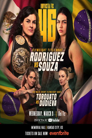 Invicta FC 46: Rodríguez vs. Torquato II Invicta FC 46: Rodríguez vs. Torquato II