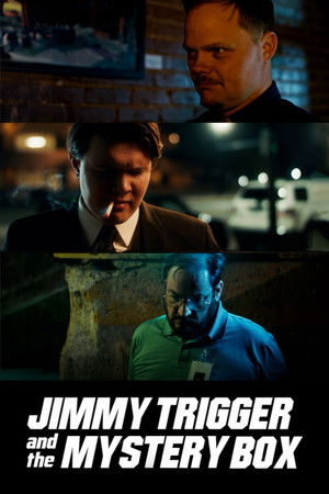 Jimmy Trigger and the Mystery Box