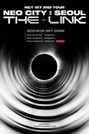NCT 127 | 2nd Tour | NEO CITY : SEOUL - THE LINK NCT 127 | 2nd Tour | NEO CITY : SEOUL - THE LINK
