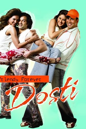 Dosti: Friends Forever Dosti: Friends Forever