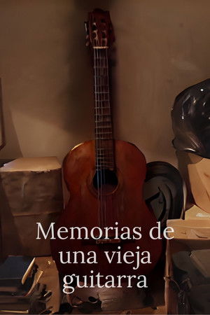 Memorias de una vieja Guitarra Memorias de una vieja Guitarra