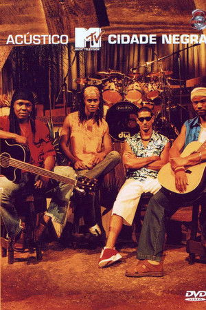 Acústico MTV: Cidade Negra Acústico MTV: Cidade Negra
