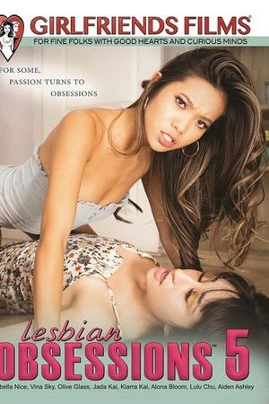Lesbian Obsessions 5 Lesbian Obsessions 5