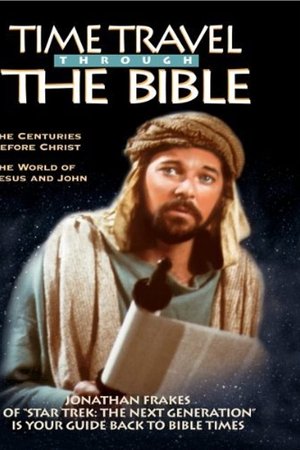 Time Travel Through the Bible