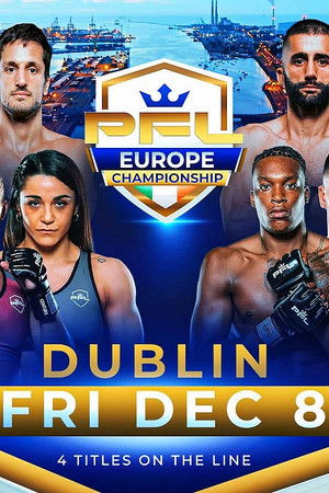 PFL 2023 Europe #4: Championships - Kelly vs. Solimeis PFL 2023 Europe #4: Championships - Kelly vs. Solimeis