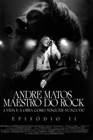 Andre Matos - Maestro do Rock - Episódio II Andre Matos - Maestro do Rock - Episódio II