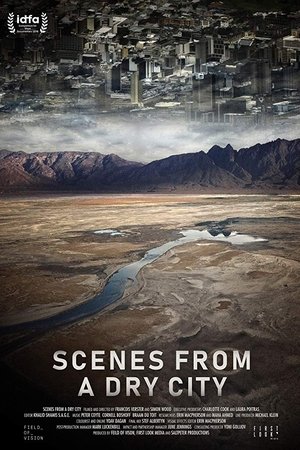 Scenes from a Dry City Scenes from a Dry City