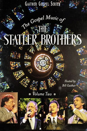 The Gospel Music of the Statler Brothers Volume 2 The Gospel Music of the Statler Brothers Volume 2