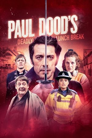 Paul Dood’s Deadly Lunch Break