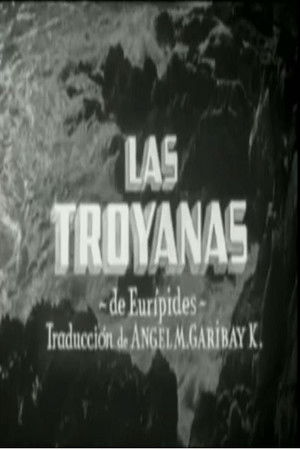 Las Troyanas Las Troyanas