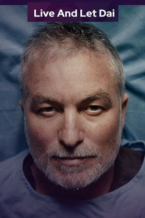 Live and Let Dai Live and Let Dai