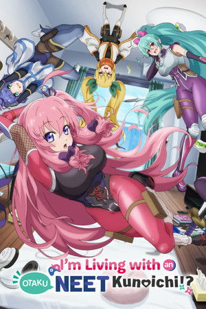 I'm Living with an Otaku NEET Kunoichi!? I'm Living with an Otaku NEET Kunoichi!?