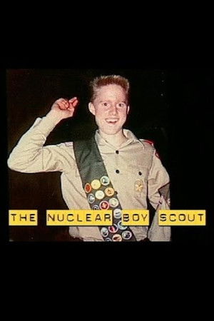 The Nuclear Boy Scout The Nuclear Boy Scout