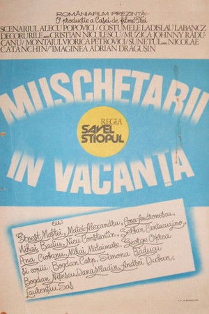 Mușchetarii în vacanță Mușchetarii în vacanță