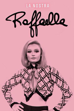 La nostra Raffaella La nostra Raffaella