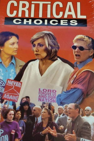 Critical Choices Critical Choices