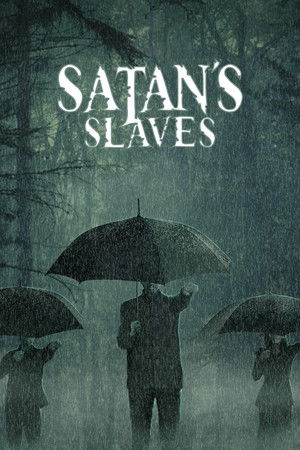 Satan's Slaves Satan's Slaves