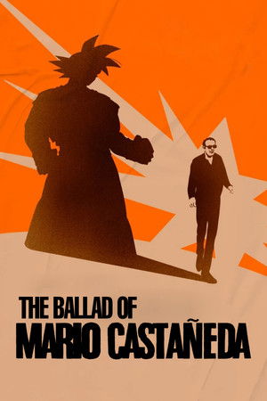 The Ballad of Mario Castañeda The Ballad of Mario Castañeda