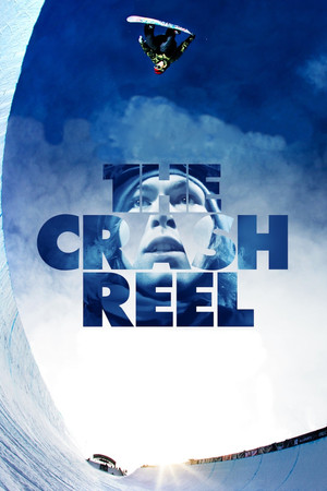 The Crash Reel The Crash Reel