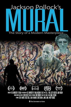 Jackson Pollock's Mural: The Story of a Modern Masterpiece Jackson Pollock's Mural: The Story of a Modern Masterpiece