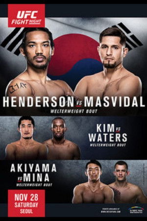 UFC Fight Night 79: Henderson vs. Masvidal UFC Fight Night 79: Henderson vs. Masvidal
