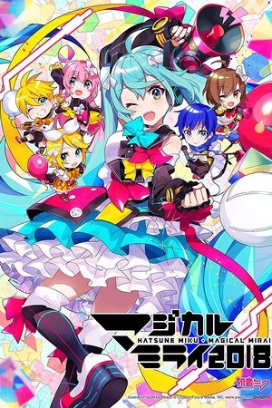 Hatsune Miku: Magical Mirai 2018 Hatsune Miku: Magical Mirai 2018