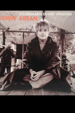 Jenny Arean: Voorwaarts en niet Vergeten