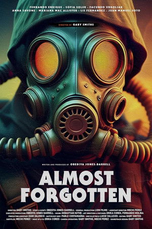 Almost Forgotten Almost Forgotten