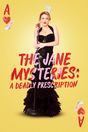 The Jane Mysteries: A Deadly Prescription The Jane Mysteries: A Deadly Prescription