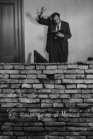 El hombre que vio al Mesías