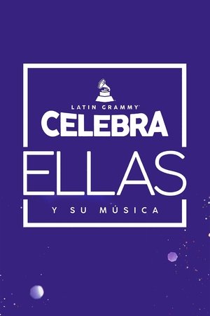 Latin Grammy Celebrates: Them and Their Music Latin Grammy Celebrates: Them and Their Music